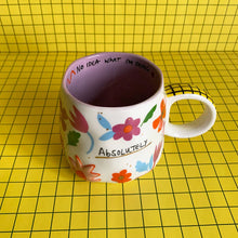 Load image into Gallery viewer, Small Talk &#39;Absolutely No Idea&#39; Cup
