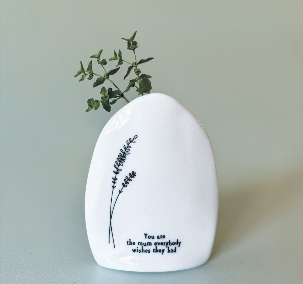 5788 Flat Vase You Are The Mum