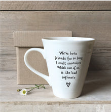 Load image into Gallery viewer, 4161 Bad Influence Porcelain Sentiment Mug
