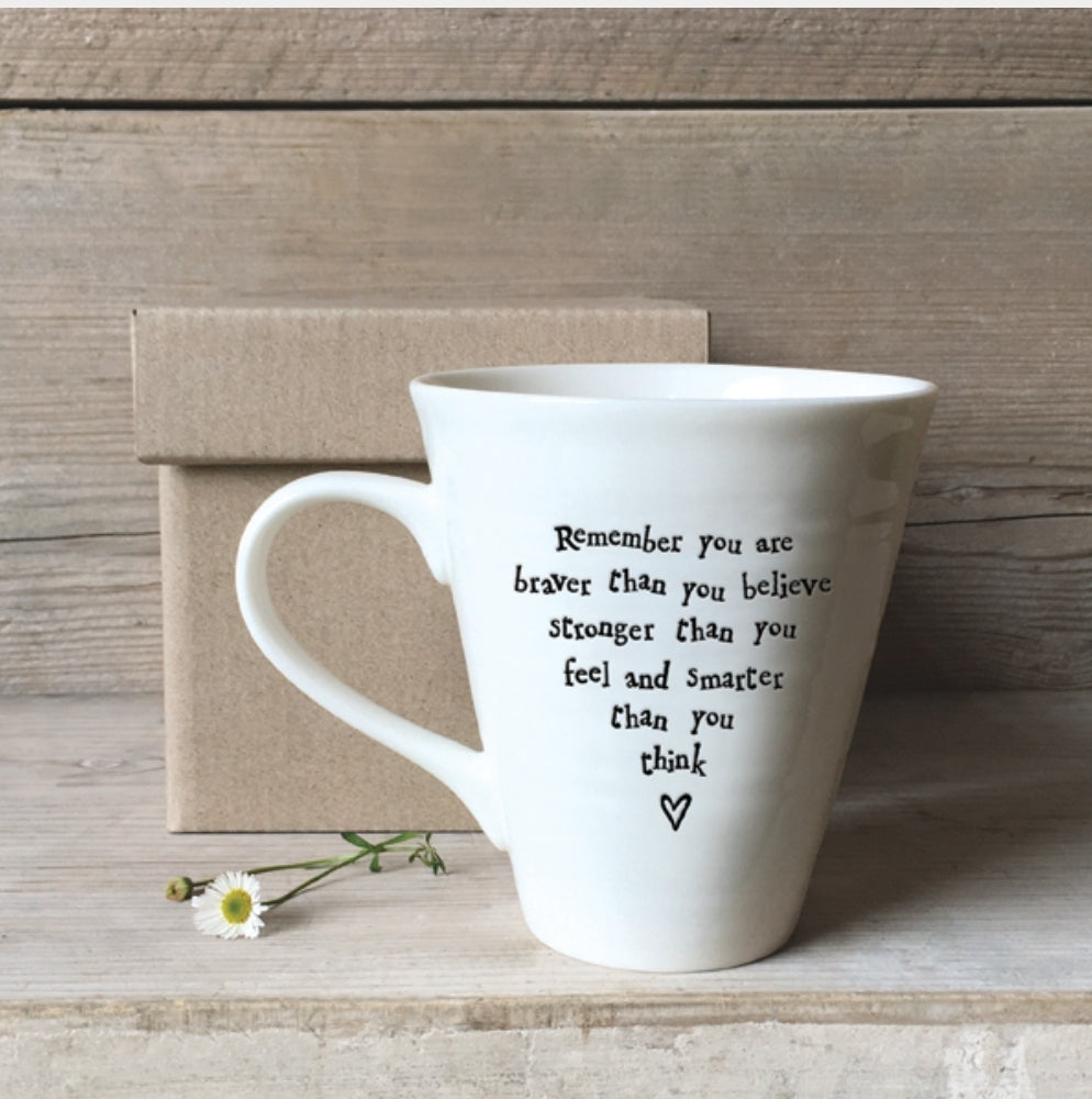 4168 You Are Braver Porcelain Sentiment Mug