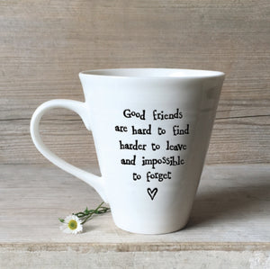 4165 Good Friends Porcelain Sentiment Mug