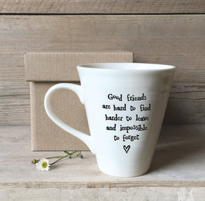 4165 Good Friends Porcelain Sentiment Mug