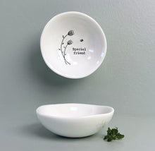 Load image into Gallery viewer, 6112 Small Wobbly Bowl Special Friend
