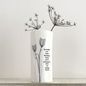 East of India handmade porcelain vase - Friends are like Flowers