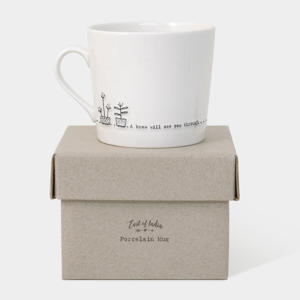 Porcelain Mug -  A brew will see you through - East of India